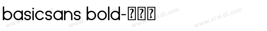 basicsans bold字体转换 basicsans bold字体转换